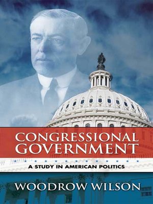 cover image of Congressional Government